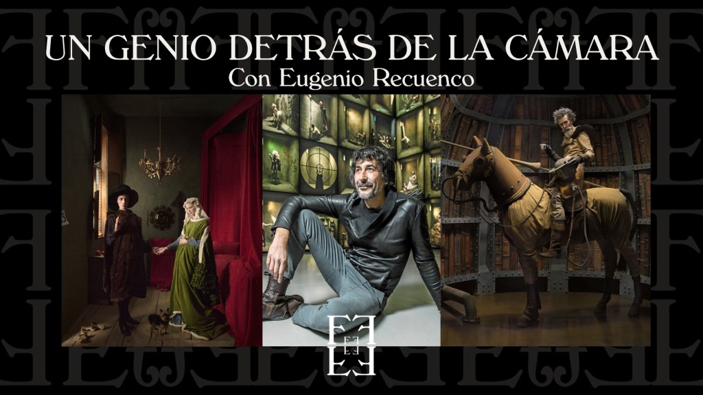 # UN GENIO DETRÁS DE LA CÁMARA: Con Eugenio&nbsp;Recuenco.