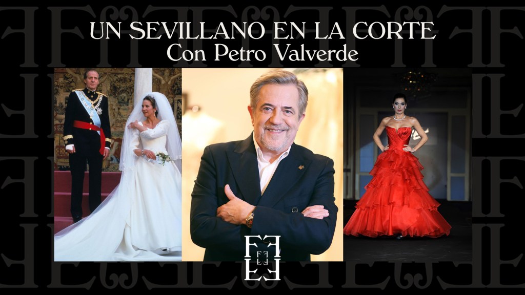 # UN SEVILLANO EN LA CORTE. Con Petro Valverde.